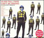 50,000 Fall Fans Can't Be Wrong: 39 Golden Greats