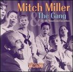 50 All-American Favorites - Mitch Miller & the Gang