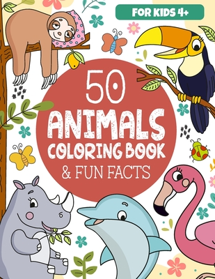 50 Animals Coloring Book & Fun Facts for Kids: Discover a Colorful World of Amazing Animals - Fox, Frolic