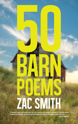 50 Barn Poems - Smith, Zac