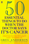 50 Essential Things to Do When the Doctor Says It's Cancer