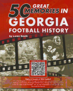 50 Great Moments in Georgia Football History