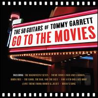50 Guitars of Tommy Garrett Go to the Movies - 50 Guitars of Tommy Garrett