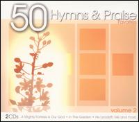 50 Hymns and Praise Favorites, Vol. 2 - The Joslin Grove Choral Society