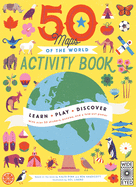50 Maps of the World Activity Book: Learn - Play - Discover with Over 50 Stickers, Puzzles, and a Fold-Out Postervolume 11
