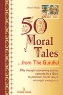 50 Moral Tales from the Gurukul