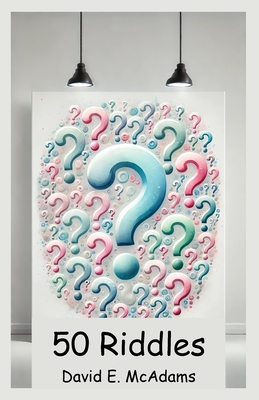 50 Riddles: I speak in twists, I hide in rhyme, I challenge thoughts with puzzle time. - McAdams, David E