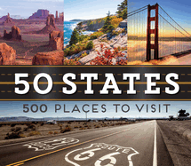 50 States 500 Places to Visit