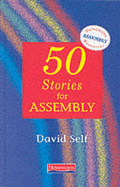 50 Stories for Assembly - Self, David