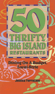 50 Thrifty Big Island Restaurants: Dining on a Budget, Local-Style