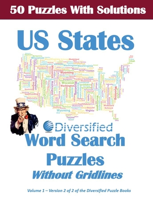 50 United States Word Search Puzzles With Solutions: Without Gridlines - Stevens, Martin, and Company, Diversified