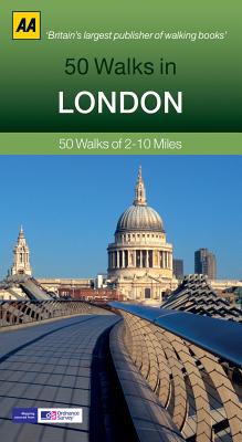 50 Walks in London - King, Deborah, Dr.