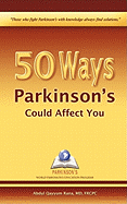 50 Ways Parkinson's Could Affect You
