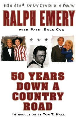 50 Years Down a Country Road - Cox, Patsi Bale, and Emery, Ralph