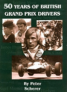 50 years of British Grand Prix drivers