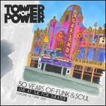 50 Years of Funk & Soul: Live at the Fox Theater
