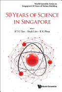 50 Years of Science in Singapore