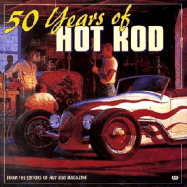 50 Years of the Hot Rod
