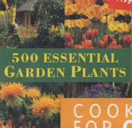 500 Essential Garden Plants
