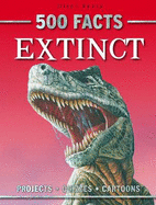 500 Facts Extinct