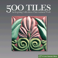 500 Tiles: An Inspiring Collection of International Work
