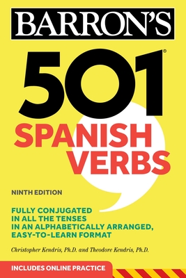 501 Spanish Verbs - Kendris, Christopher, and Kendris, Theodore