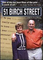 51 Birch Street - Doug Block