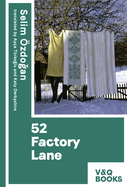 52 Factory Lane: Books two of the Anatolian Blues trilogy