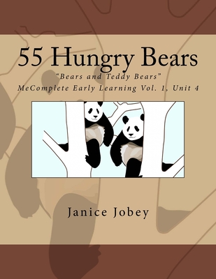 55 Hungry Bears - Jobey, Janice