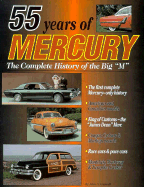 55 Years of Mercury: The Complete History of the Big "M"