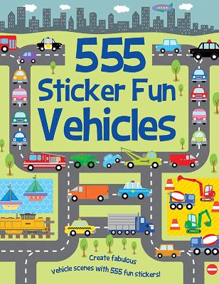 555 Sticker Fun - Vehicles Activity Book - Mayes, Susan