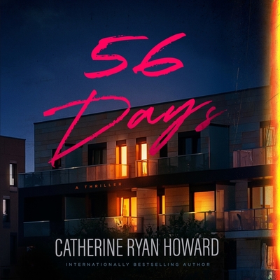 56 Days Lib/E - Howard, Catherine Ryan, and Collins, Alana Kerr (Read by)