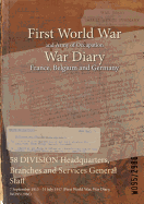 58 Division Headquarters, Branches and Services General Staff: 7 September 1915 - 31 July 1917 (First World War, War Diary, Wo95/2986)