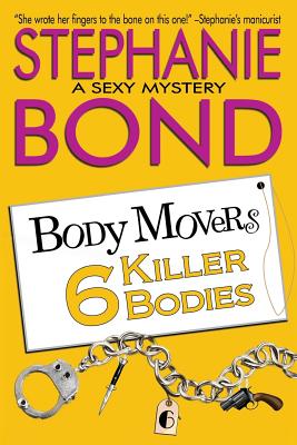 6 Killer Bodies - Bond, Stephanie