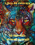 60 Mandala animali e uccelli Libro da colorare: 60 pagine da colorare Premium con disegni incredibili Disegni di mandala antistress con animali e uccelli per adulti Disegni da colorare per rilassamento, meditazione e felicit