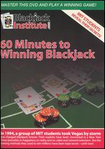 60 Minutes to Winning Blackjack - 