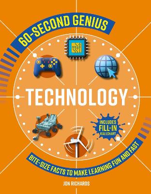60-Second Genius: Technology: Bite-Size Facts to Make Learning Fun and Fast - Richards, Jon