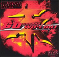 60 Second Wipe Out - Atari Teenage Riot