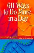 611 Ways to Do More in a Day