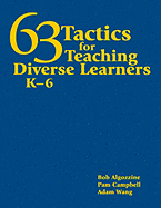 63 Tactics for Teaching Diverse Learners, K-6