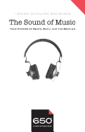 650 the Sound of Music: True Stories of Beats, Bach, and the Beatles
