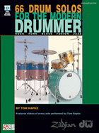 66 Drum Solos for the Modern Drummer Rock * Funk * Blues * Fusion * Jazz Book/Online Video
