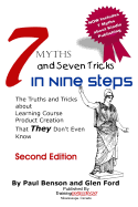 7 Myths and Seven Tricks in Nine Steps: The truth & tricks about learning course product creation that THEY don't know