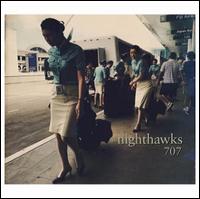 707 - Nighthawks