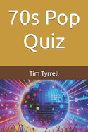 70s Pop Quiz