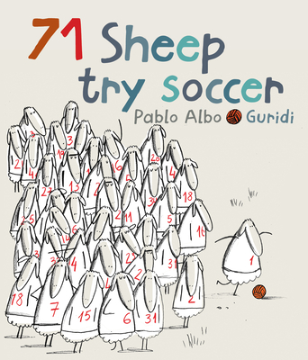 71 Sheep Try Soccer - Albo, Pablo, and Guridi, Raul
