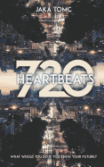 720 Heartbeats