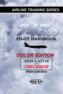 747-400 Pilot Handbook (Color): Simulator and Checkride Procedures