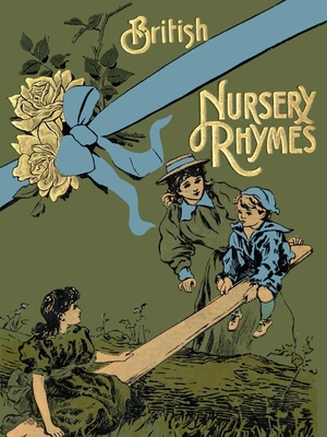 75 British Nursery Rhymes (And A Collection Of Old Jingles) With Pianoforte Accompaniment - Moffat, Alfred