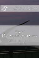 757 Perspectives: Volume II: Evolutions